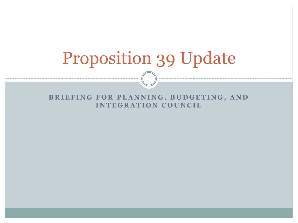 proposition 39 update