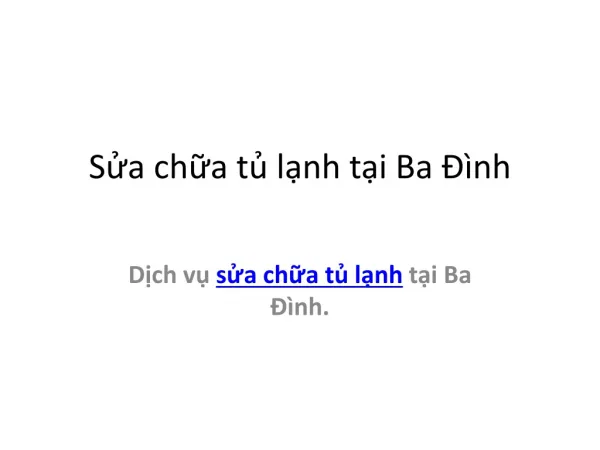 Sửa chữa tủ lạnh tại Ba Đình