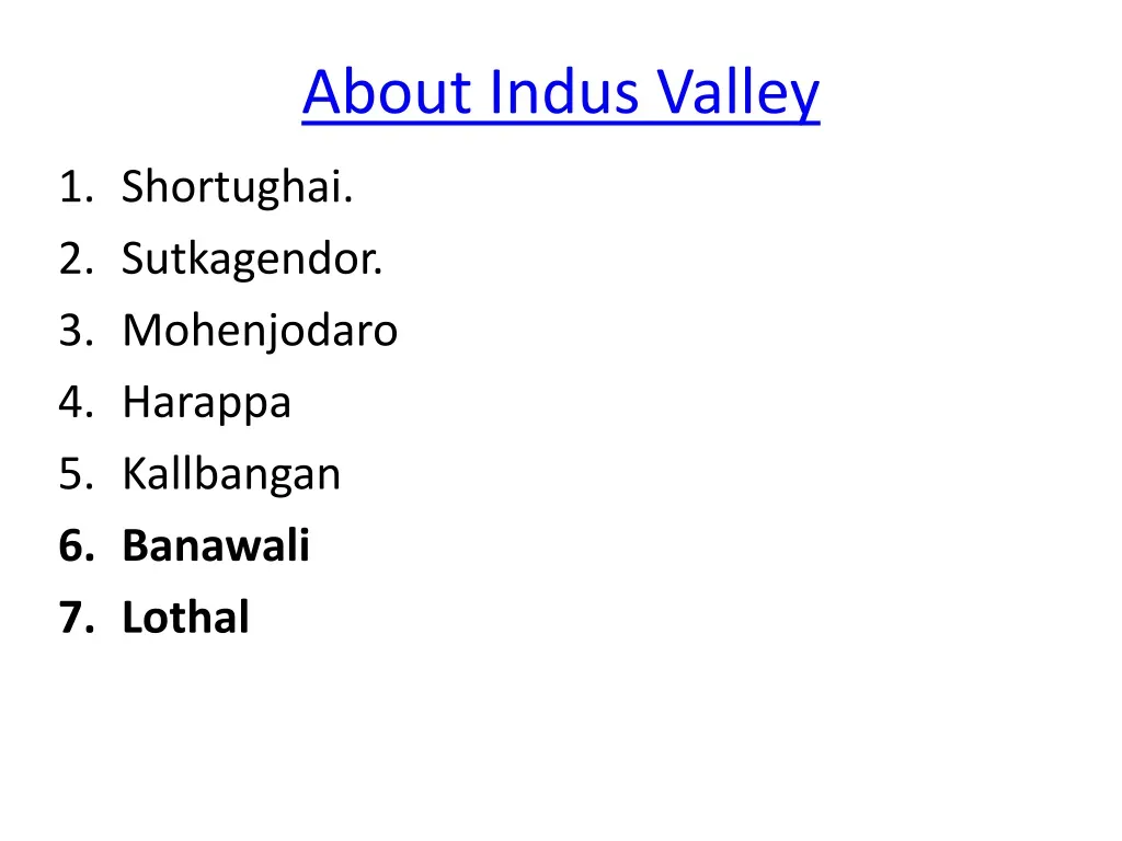 about indus valley