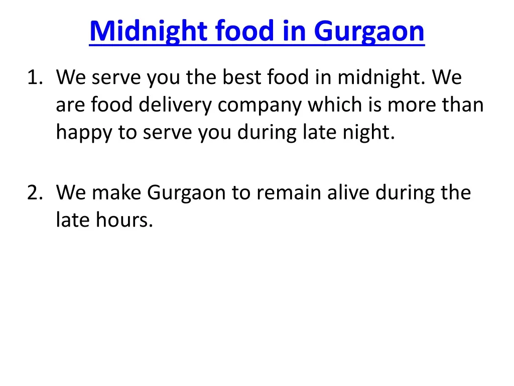 midnight food in gurgaon