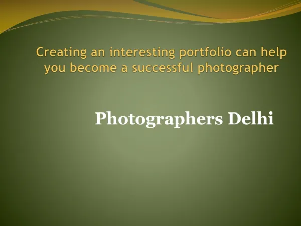 Photographers Delhi