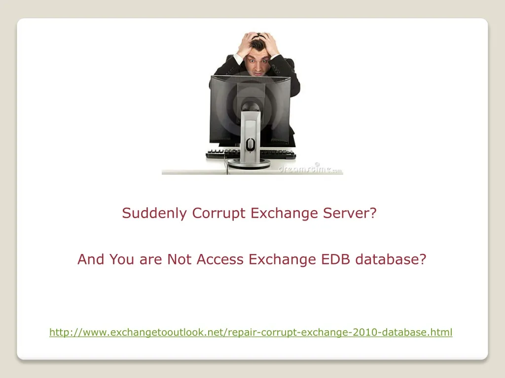 suddenly corrupt exchange server