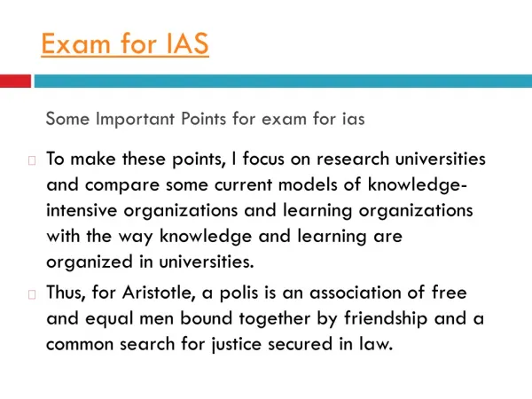 All about Exam for IAS.