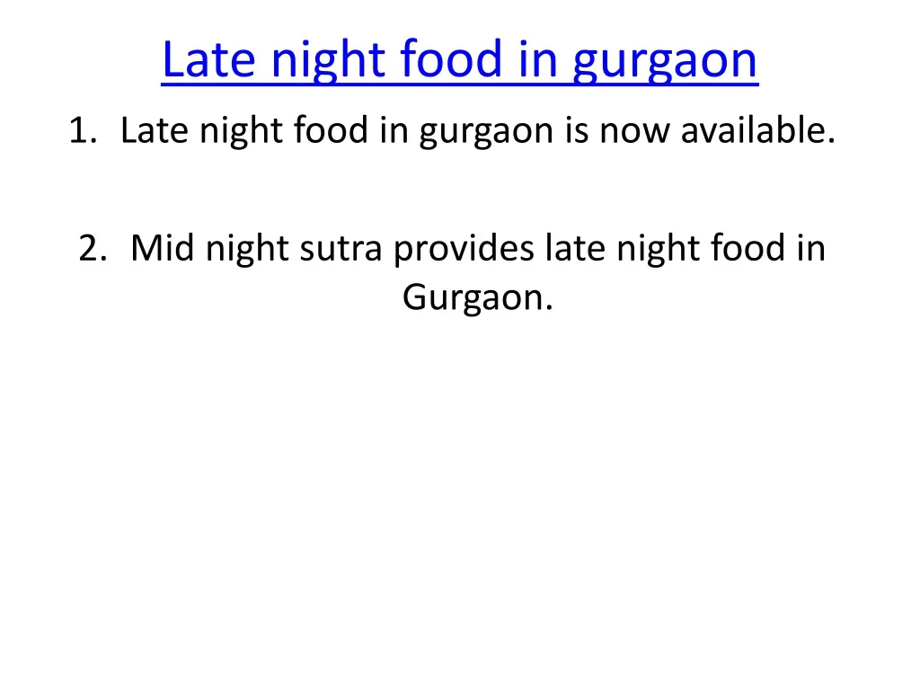 late night food in gurgaon