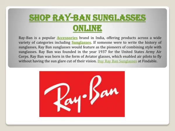 Buy wide range of Ray-Ban sunglasses, aviators, wayfarers