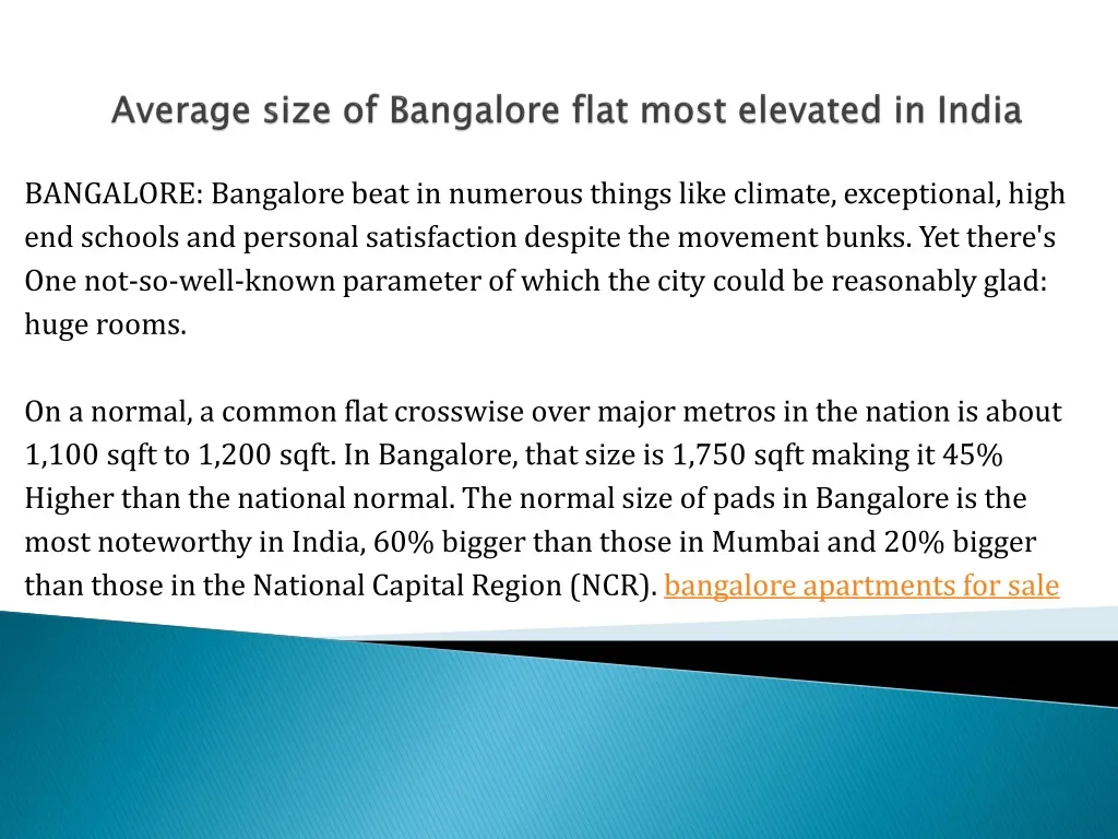 average size of bangalore flat most elevated in india