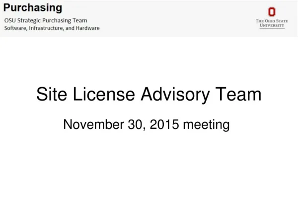Site License Advisory Team