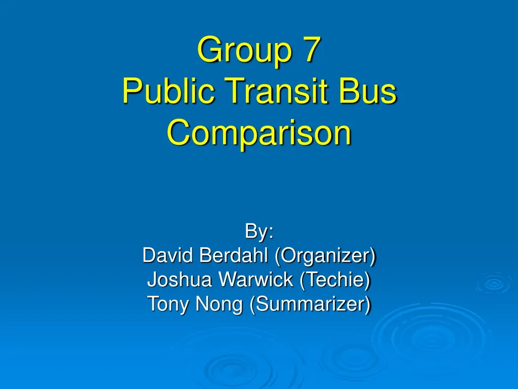 group 7 public transit bus comparison