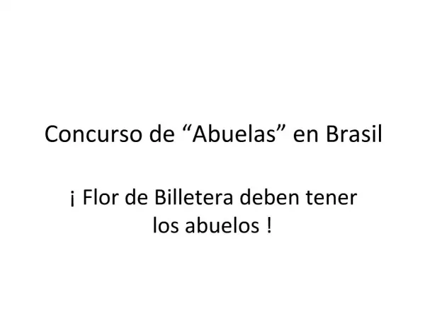 Concurso de Abuelas en Brasil