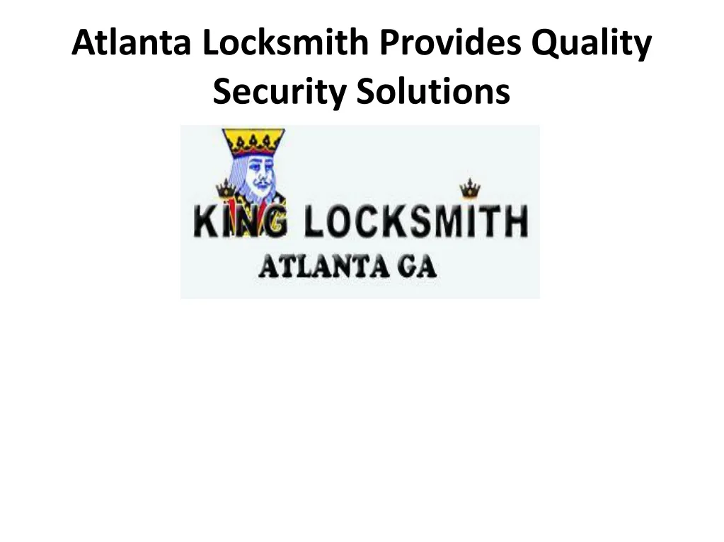 atlanta locksmith provides quality security solutions