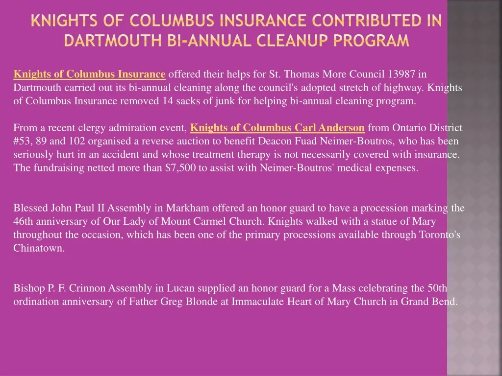knights of columbus insurance contributed in dartmouth bi annual cleanup program