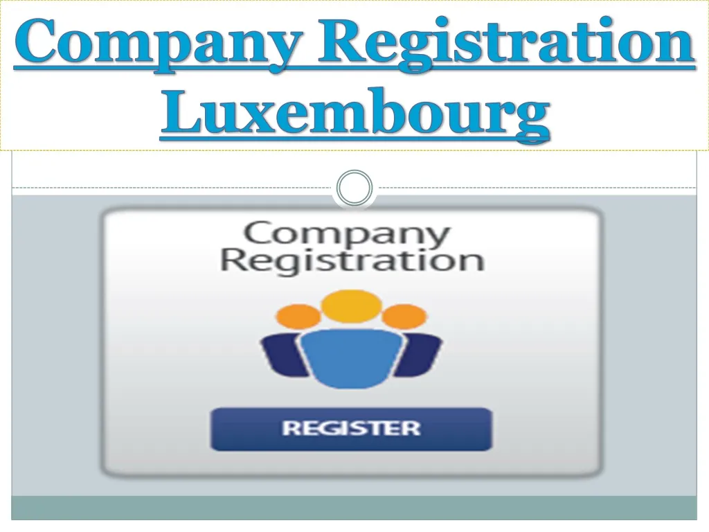 company registration luxembourg