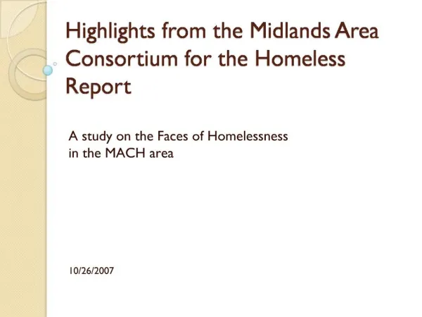 Highlights from the Midlands Area Consortium for the Homeless Report