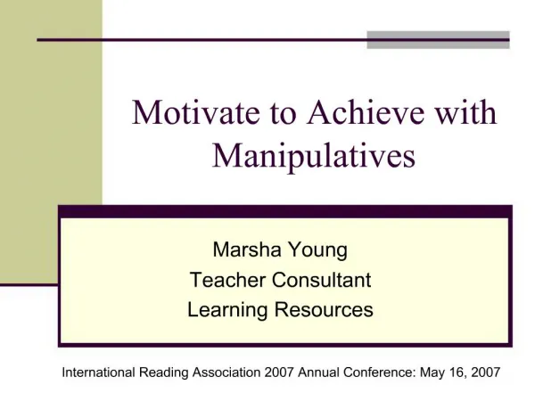 Motivate to Achieve with Manipulatives
