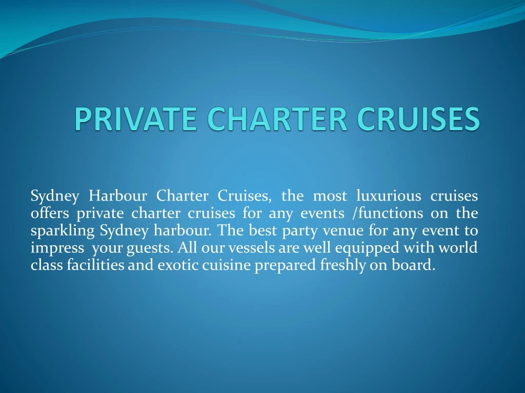 private charter cruises