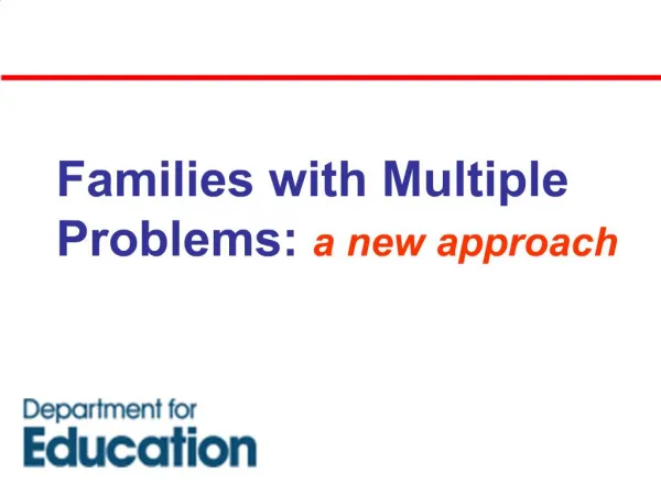 Families with Multiple Problems: a new approach