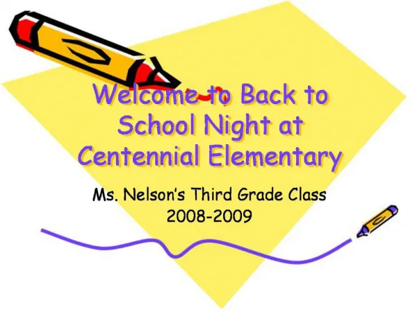 Welcome to Back to School Night at Centennial Elementary