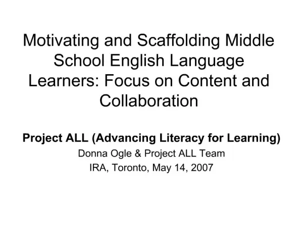 Motivating and Scaffolding Middle School English Language Learners: Focus on Content and Collaboration