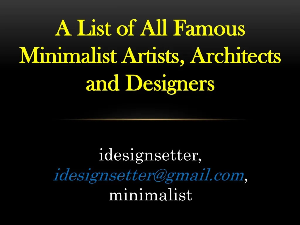 a list of all famous minimalist artists