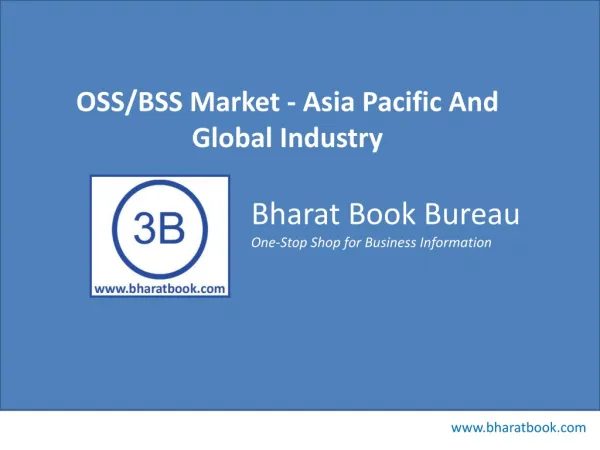 OSS/BSS Market - Asia Pacific And Global Industry