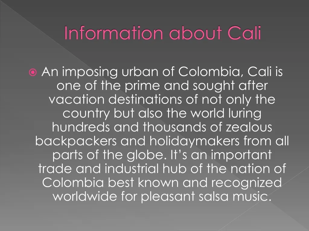 information about cali