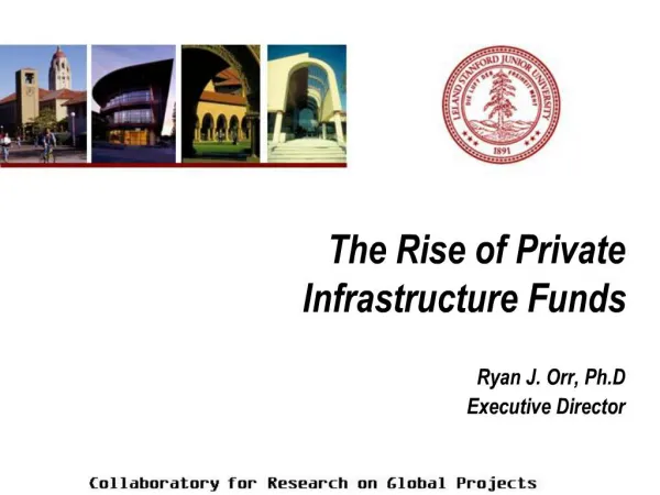 The Rise of Private Infrastructure Funds