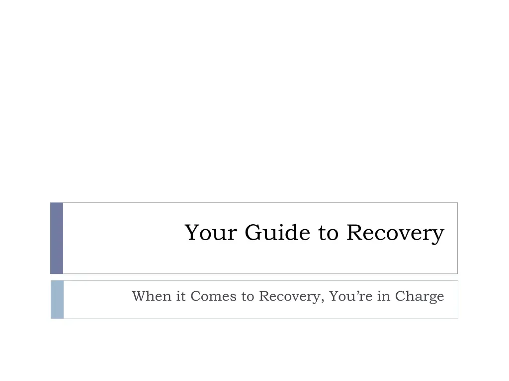 your guide to recovery
