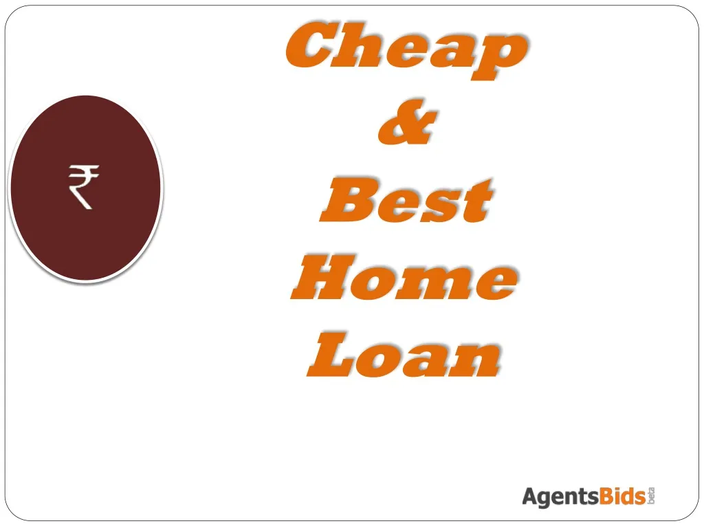 cheap best home loan