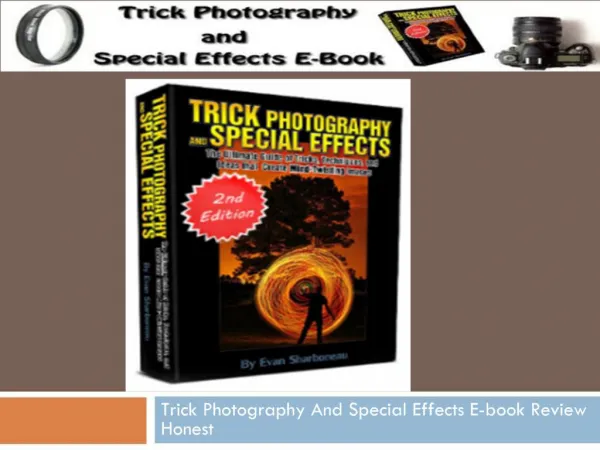 Trick Photography And Special Effects E-book Review Honest