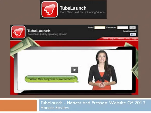 Tubelaunch - Hottest And Freshest Website Of 2013 Honest Rev