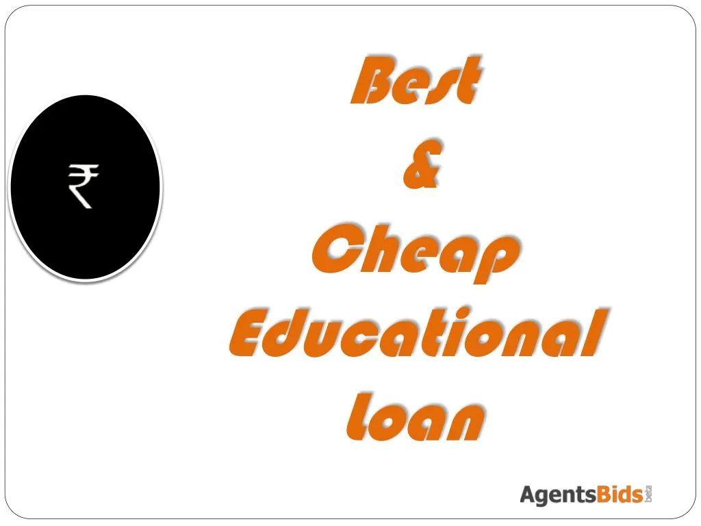 best cheap educational loan