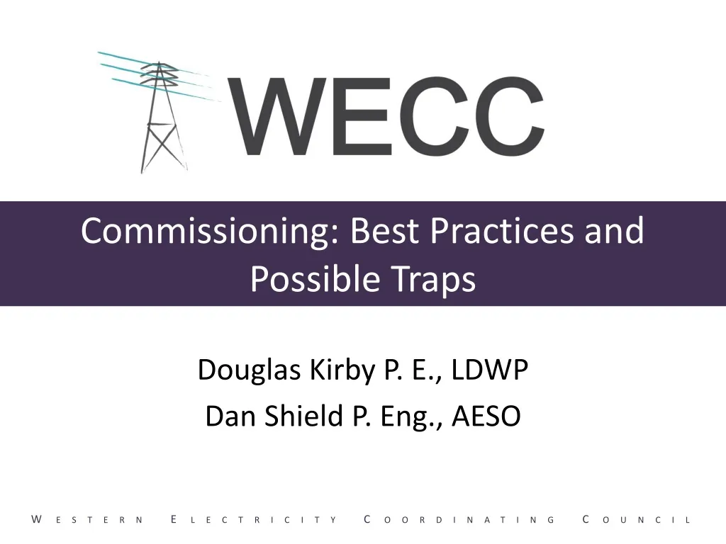 commissioning best practices and possible traps