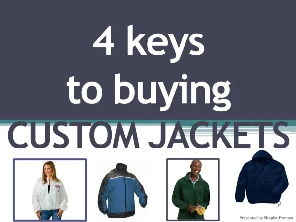 4 Keys To Buying Custom Jackets