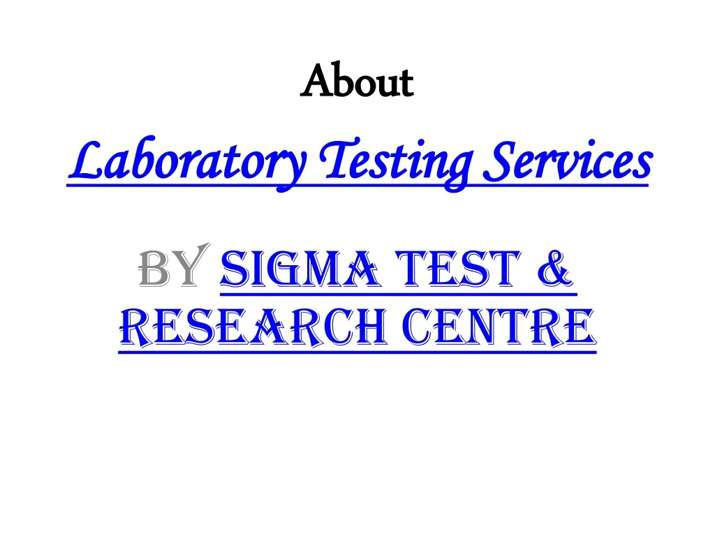 about laboratory testing services