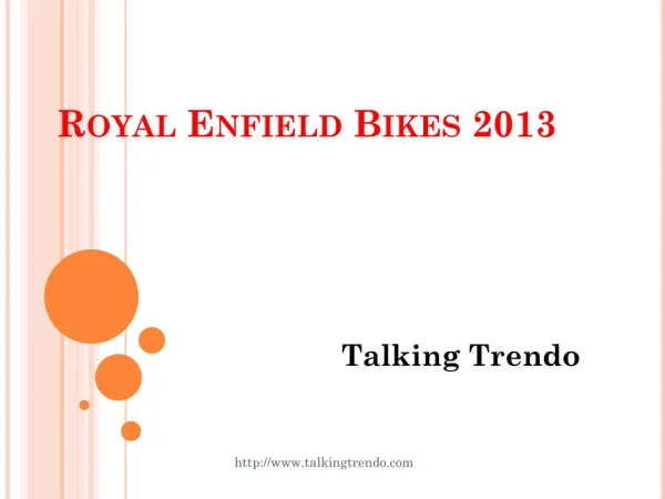 Royal Enfield Bikes 2013 - Talking Trendo