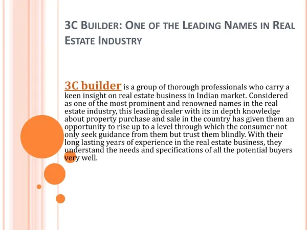 3C Builder: One of the Leading Names in Real Estate Industry