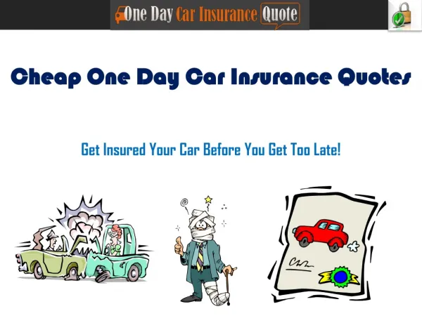 Get Cheap One Day Car Insurance Quotes With No Credit Check