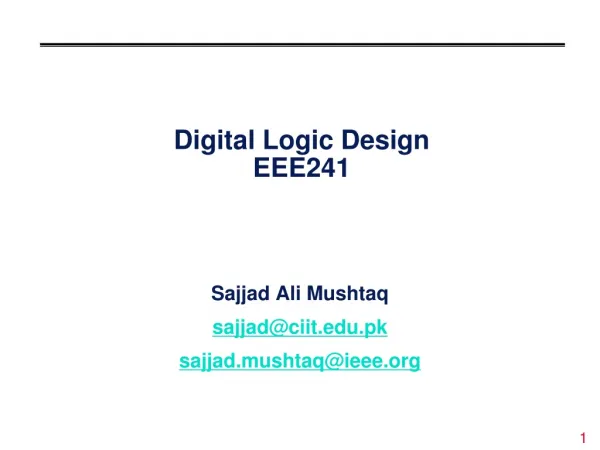 Digital Logic Design EEE241