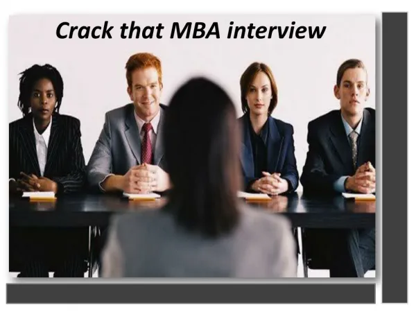 How to crack MBA interviews