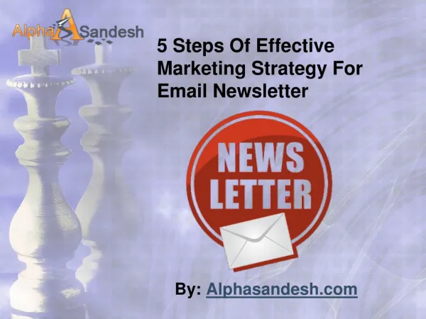 5 Steps Of Effective Marketing Strategy For Email Newsletter