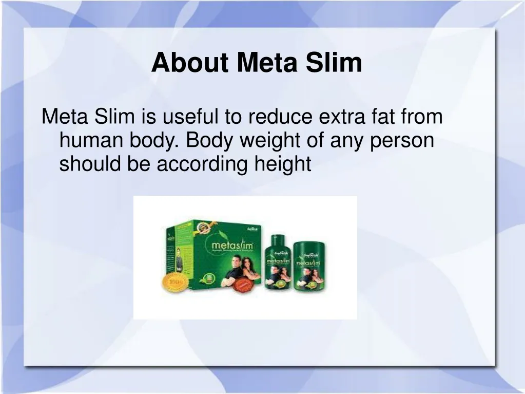 about meta slim