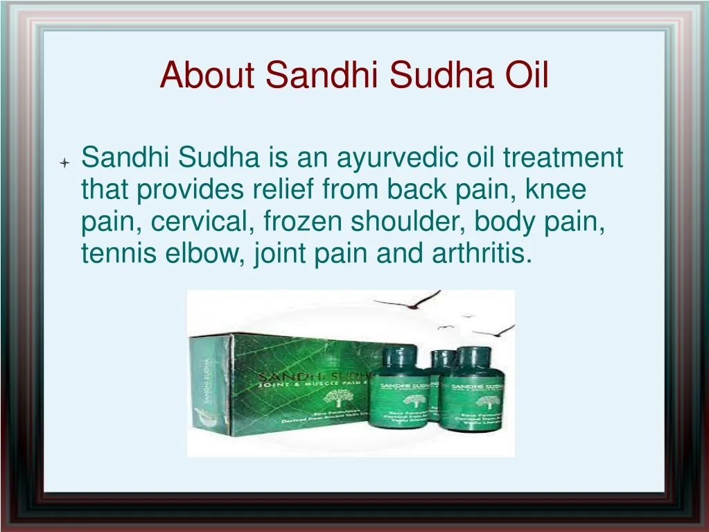 about sandhi sudha oil