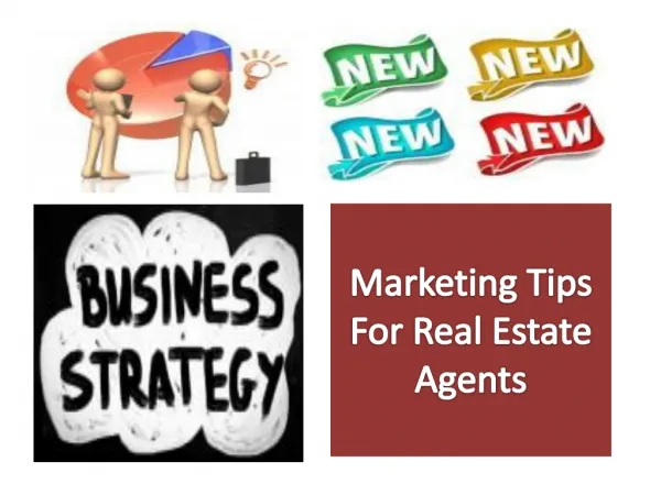 Marketing Tips For Real Estate Agents
