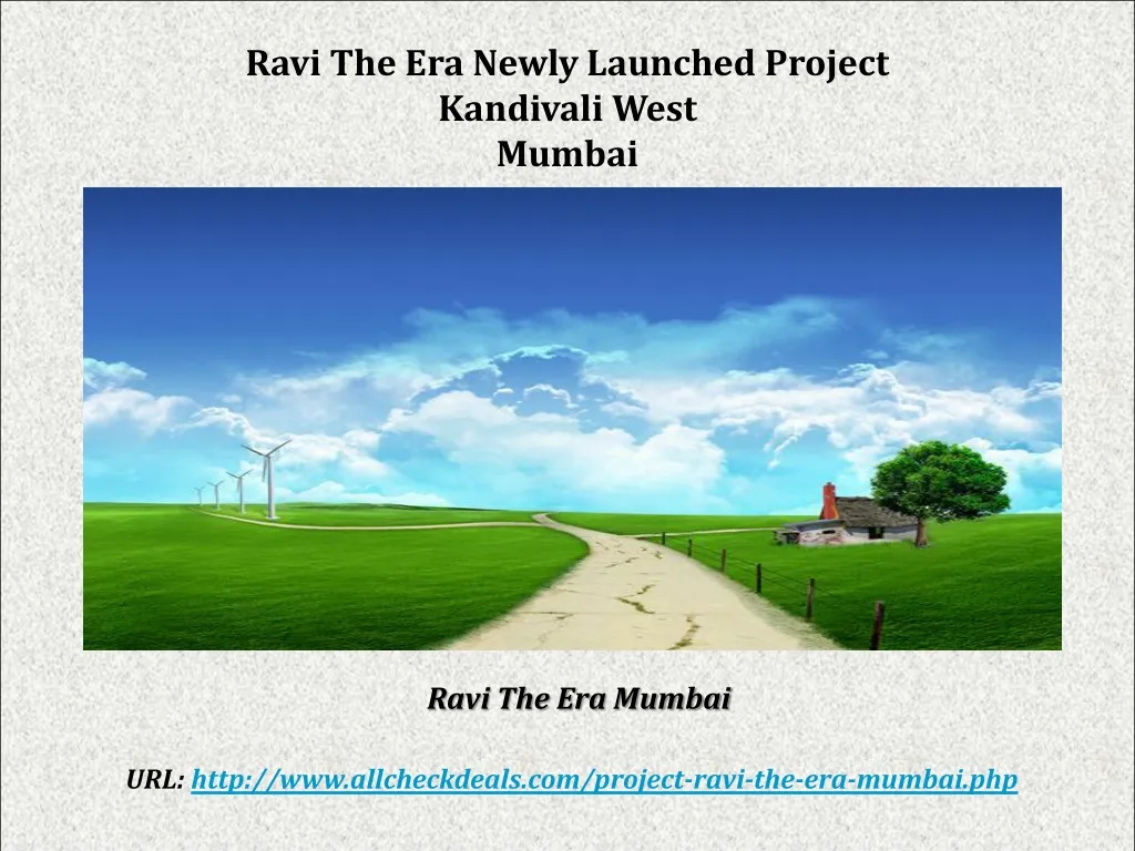 ravi the era newly launched project kandivali