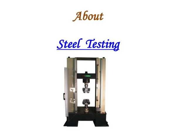 Steel testing