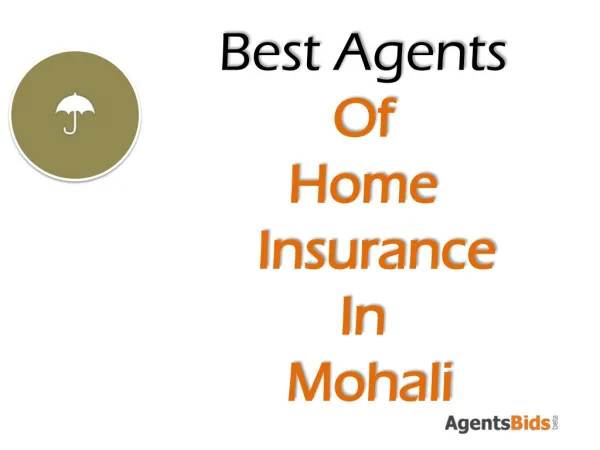 Best agent for home insurance in mohali