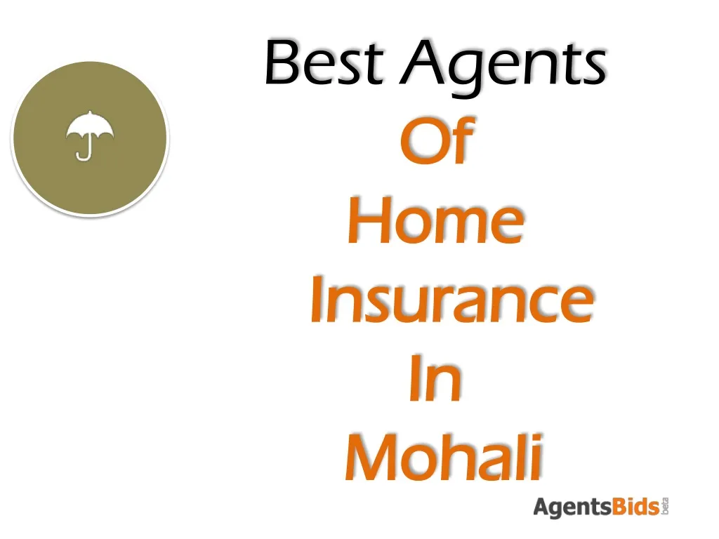 best agents of home insurance in mohali