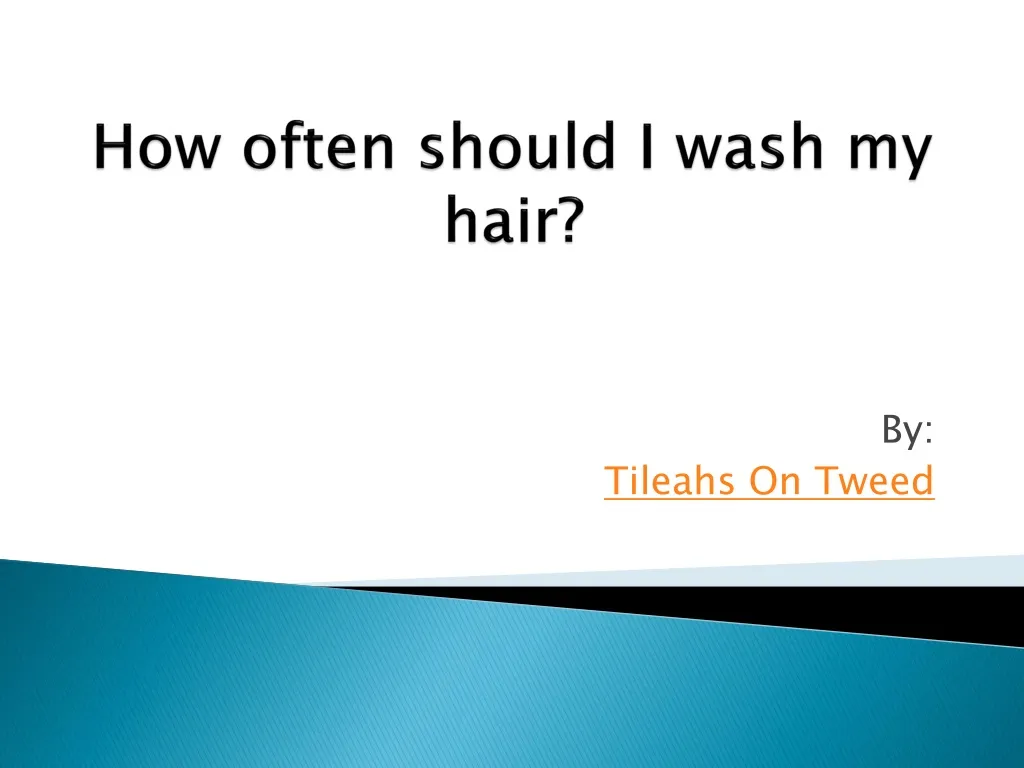 how often should i wash my hair