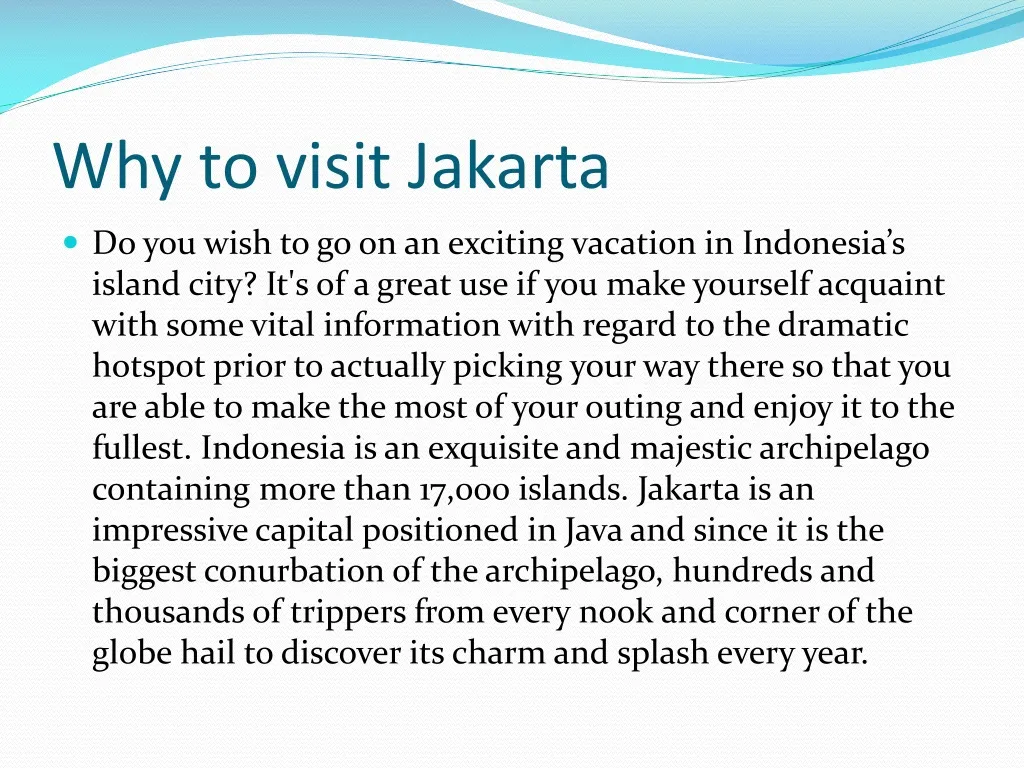 why to visit jakarta