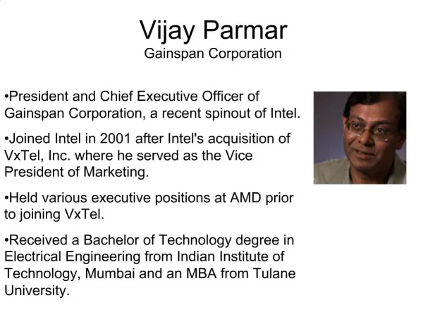 Vijay Parmar Gainspan Corporation